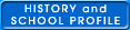 History and School Profile