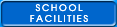 School Facilities